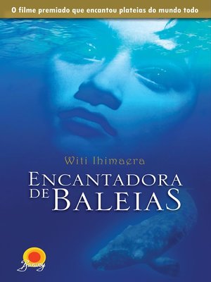 cover image of Encantadora de baleias